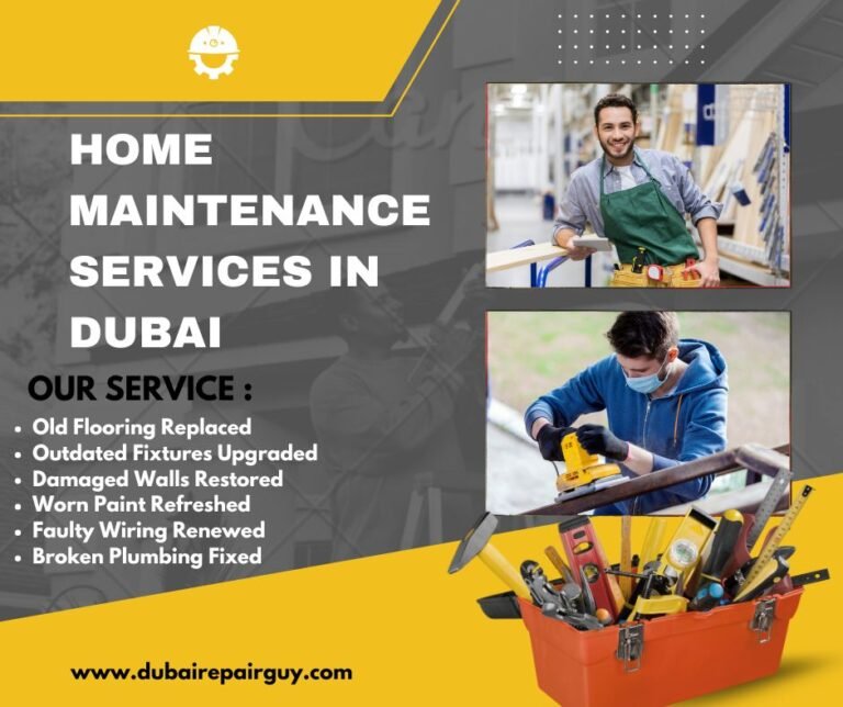 Home Maintenance Services in Dubai – 2025