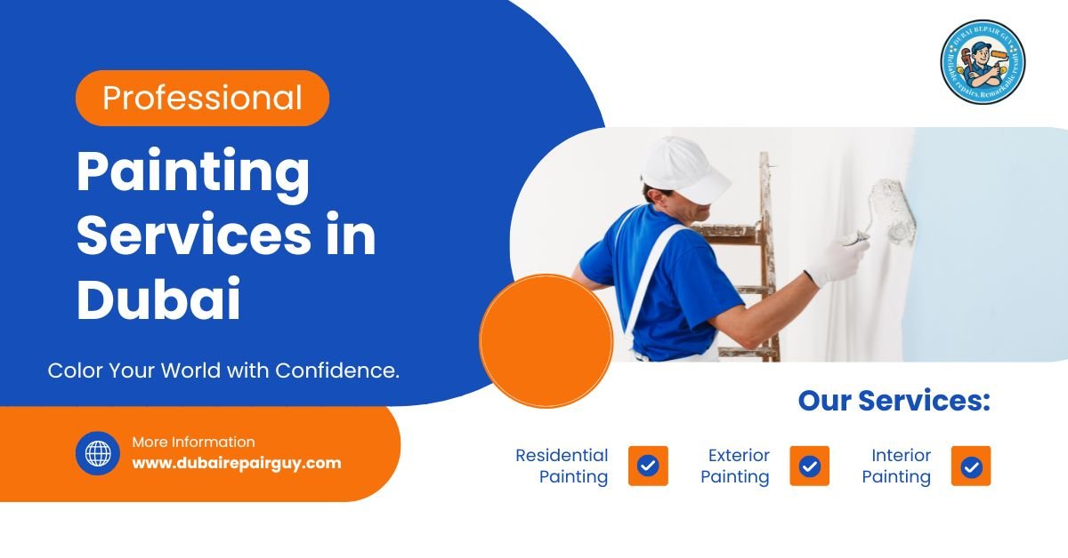 Painting Services in Dubai – House & Apartment Painters | 2025 Guide